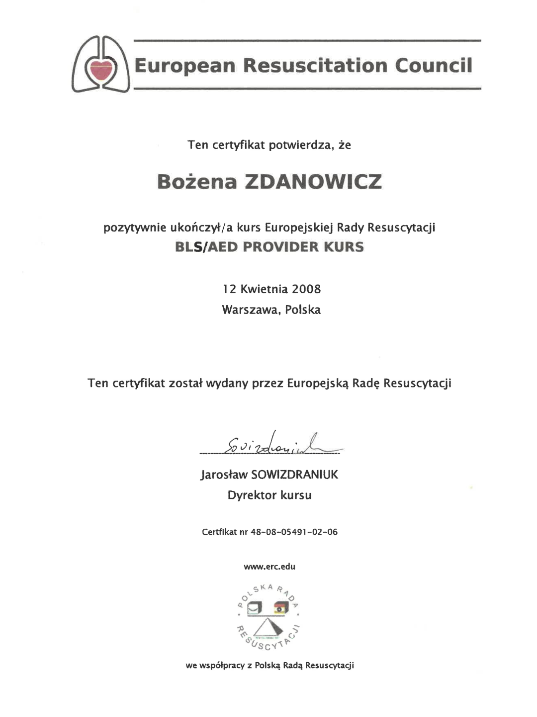 O nas europejska rada resuscytacji bls:aed provider 2008 bożena zdanowicz instruktaz